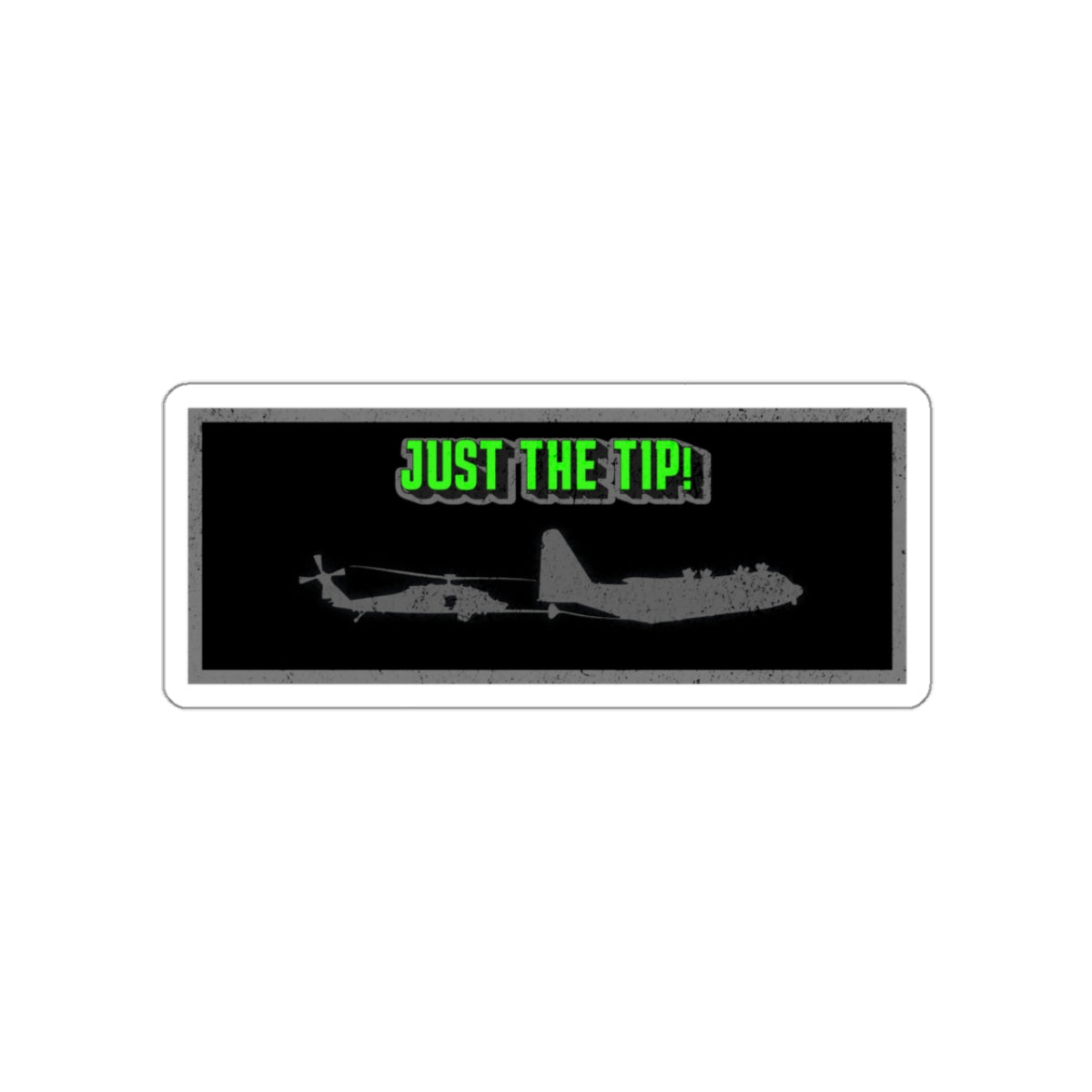 Just The Tip (Green) Kiss-Cut Stickers