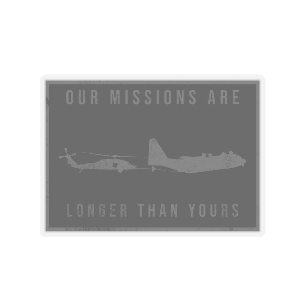 Are missions are longer than yours (Green) Kiss-Cut Stickers