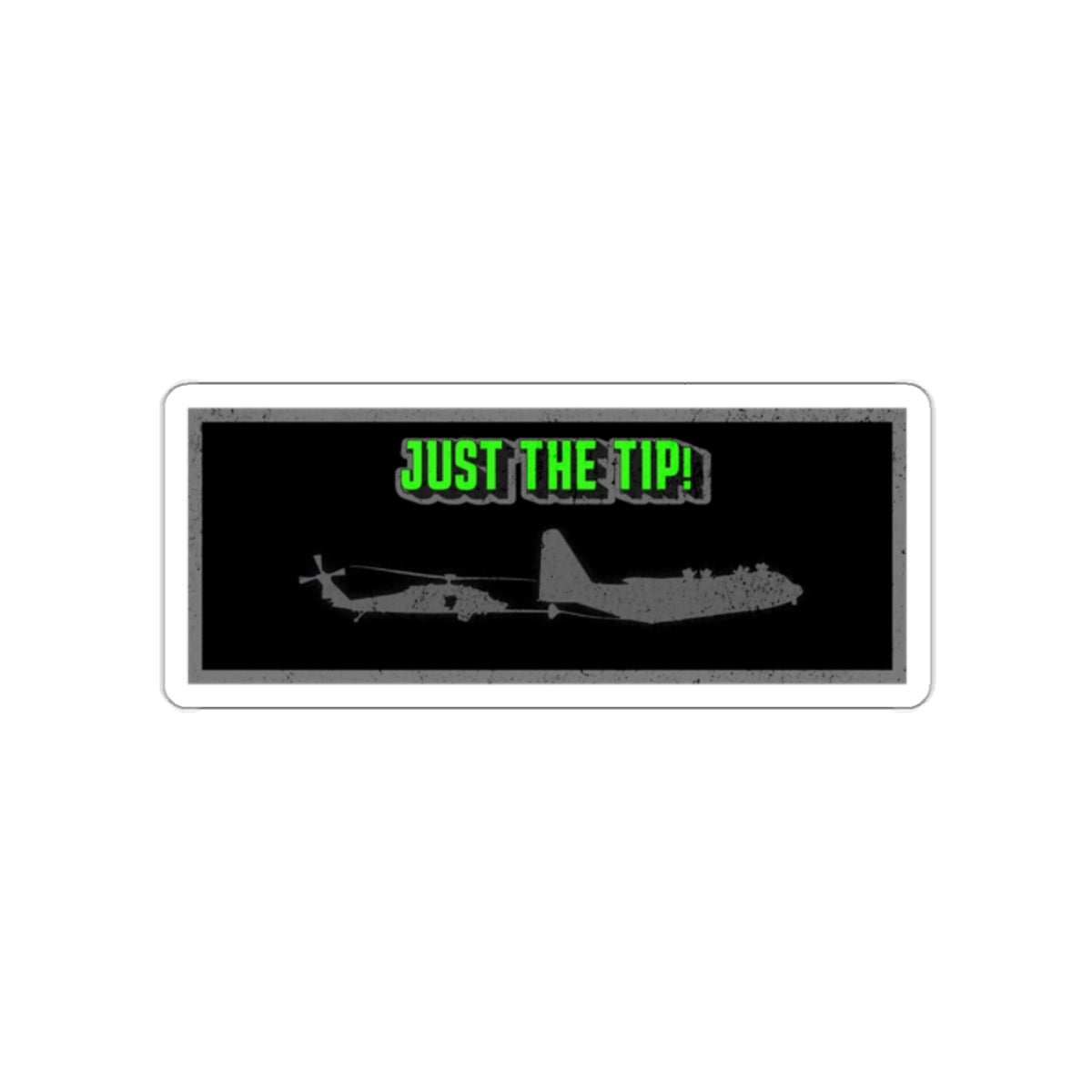 Just The Tip (Green) Kiss-Cut Stickers